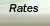 Rates